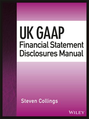 cover image of UK GAAP Financial Statement Disclosures Manual